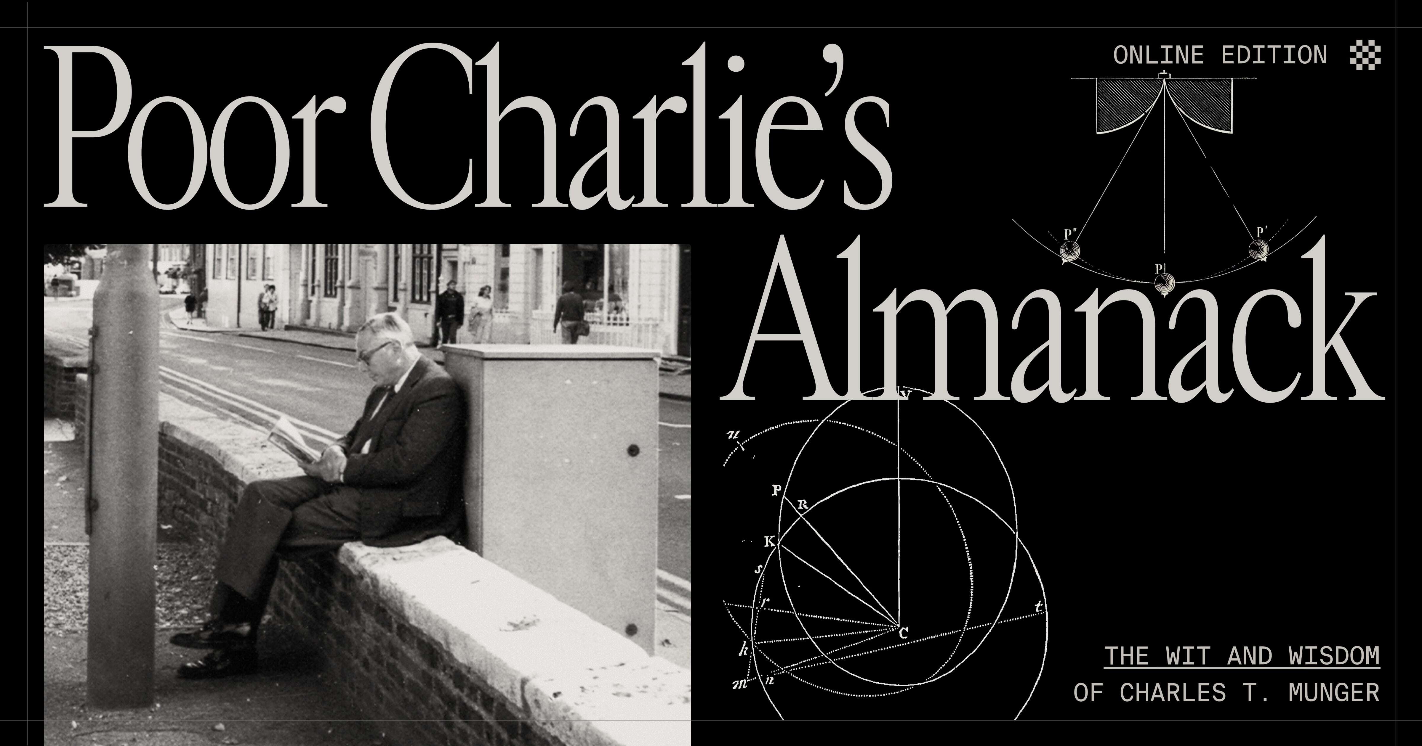 Poor Charlie’s Almanack: The Essential Wit and Wisdom of Charles T. Munger