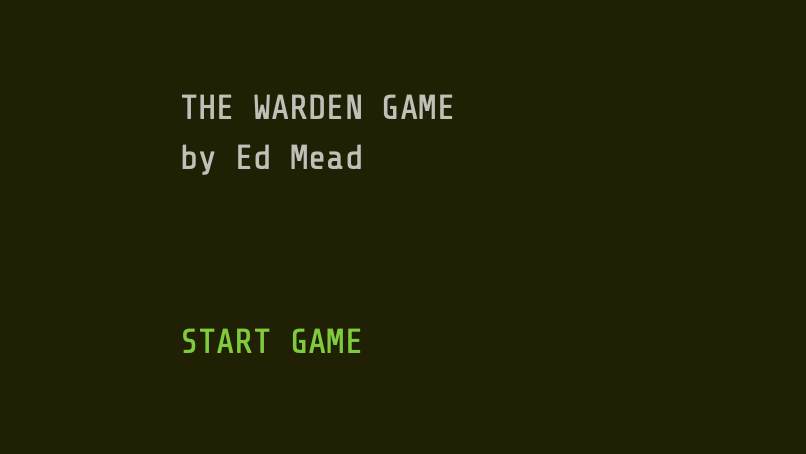 The Warden Game