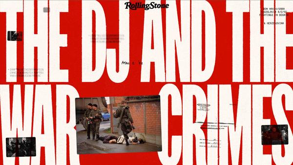 The DJ and the War Crimes