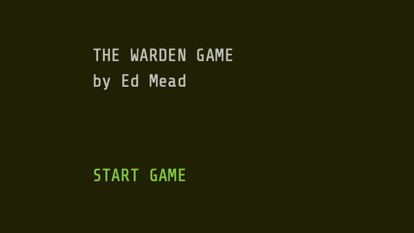 The Warden Game